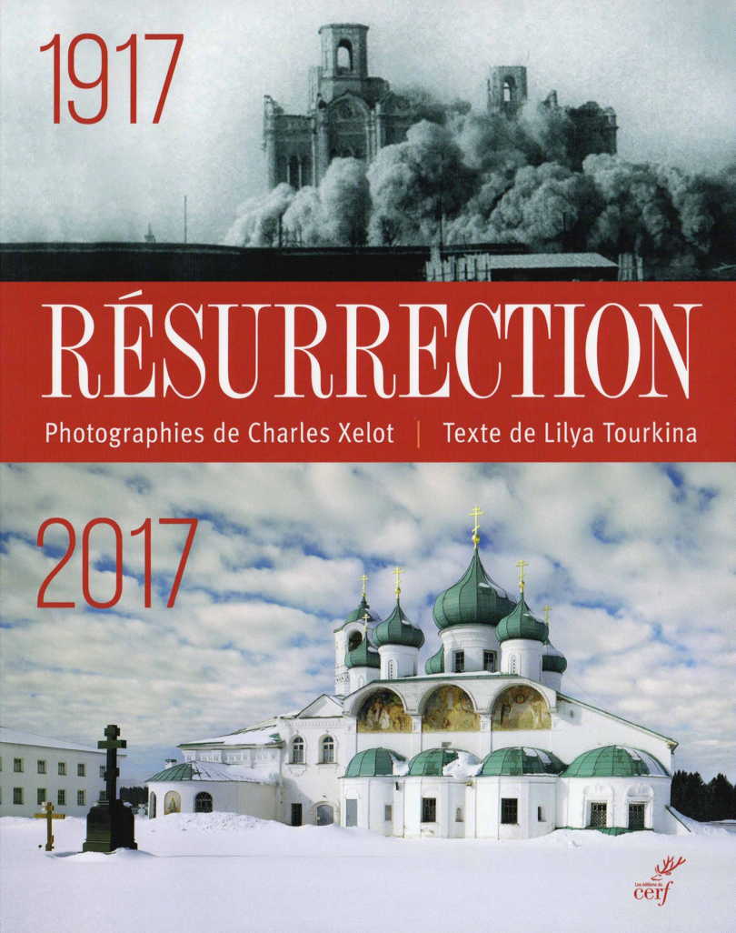 Couverture. Editions du Cerf. Résurrection 1917-2017. Texte de Lilya Tourkina. 2017-09-27